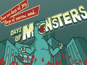 Days Of Monsters
